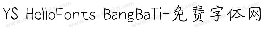 YS HelloFonts BangBaTi字体转换